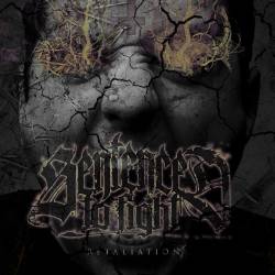 Sentenced To Fight : Retaliation